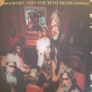 Canned Heat - Historical Figures an ancient heads