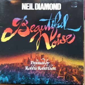 Neil Diamond - Beautiful Noise