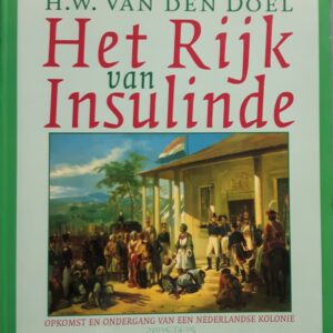 H.W. Van den Doel - Het rijk van Insulinde