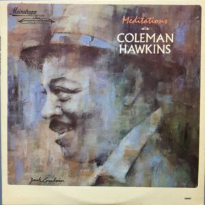 Coleman Hawkins - Meditations