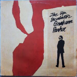 Graham Parker - The up exalator