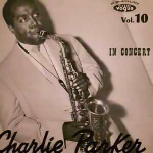 Charlie Parker - In concert vol. 10
