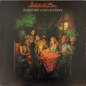 Fairport Convention - Rising for the moon
