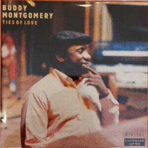 Buddy Montgomery - Ties of love