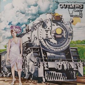 Outlaws - Lady in waiting