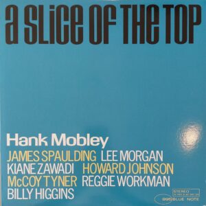 Hank Mobley - A slice of the top