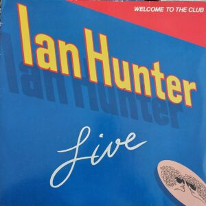 Ian Hunter - Live
