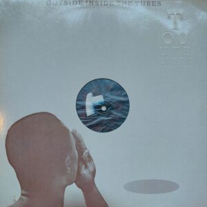 The Tubes - Outside Inside