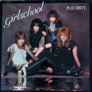 Girlschool - Play Dirty