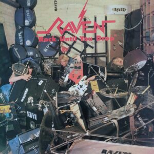 Raven - Rock until you drop