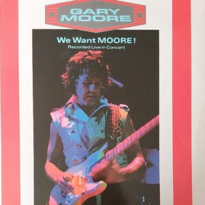 Gary Moore - We want MOORE