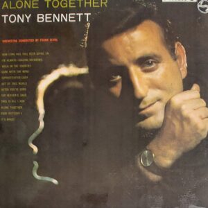 Tony Bennett - Alone together