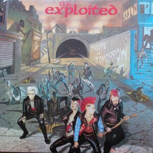 The Exploited - Troops of tomorrow