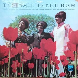 The Marvelettes - In Full Bloom