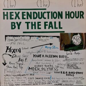 The Fall - Hex Enduction Hour