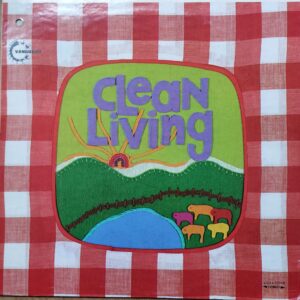 Clean Living - Clean Living