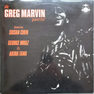 The Greg Marvin Quartet