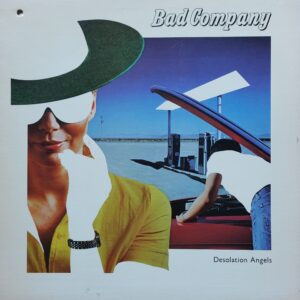 Bad Company - Desolation Angels