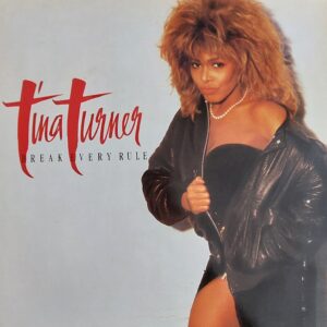Tina Turner - Break Every Rule