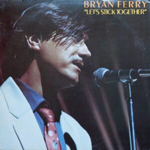 Brian Ferry - Let's stick together