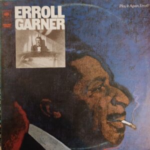 Erroll Garner - Play it again Erroll!