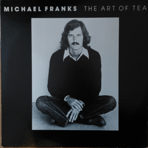 Michael Franks - The art of tea
