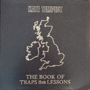 Kate Tempest - The Book of Traps and Lessons