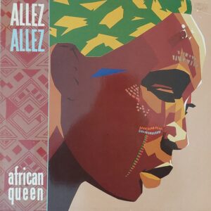 Allez Allez - African Queen
