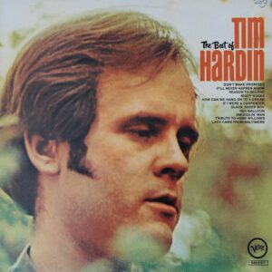 Tim Hardin - The best of Tim Hardin
