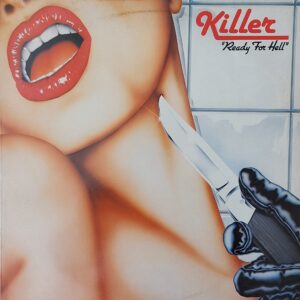 Killer -  ''Ready for Hell"