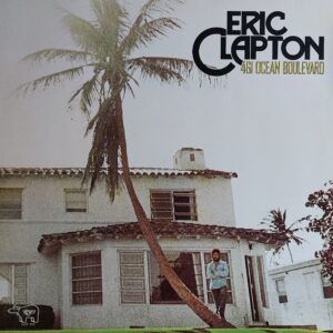 Eric Clapton - 461 Ocean Boulevard