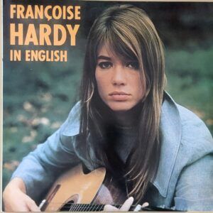 Francoise Hardy - Francoise Hardy in English