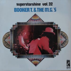 Booker T & The M.G.'s - Superstarshine vol. 32