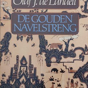 Olaf J. de  Landell - De gouden navelstreng