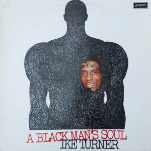 Ike Turner - A black man's soul