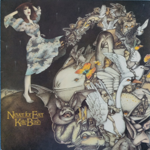 Kate Bush - Never for ever